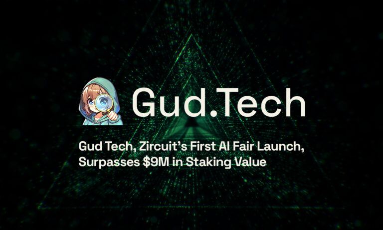 Gud Tech, Zircuit’s First AI Fair Launch, Surpasses M in Staking Value